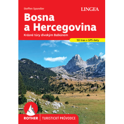 Freytag a Berndt Bosna a Hercegovina pruvodce Rother 50 nejkrasnejsich tras