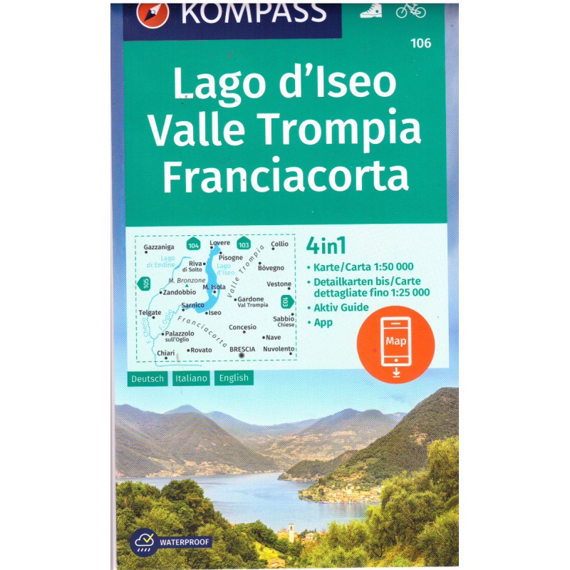 Kompas 106 Lago d Iseo, Valle Trompia, Franciacorta 50 000 turisticka mapa